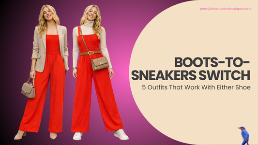 Boots-to-Sneakers Switch: 5 Outfits That Work With Either Shoe